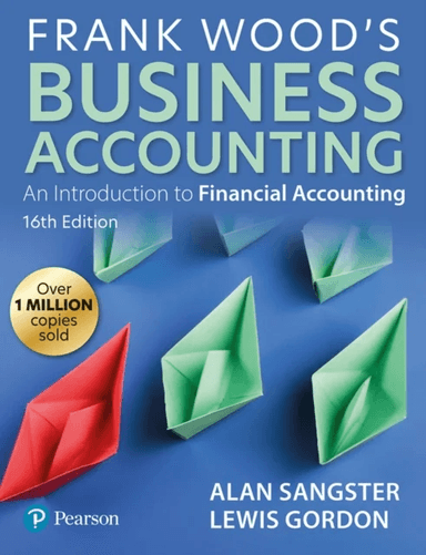 Frank Wood's Business Accounting av Alan Sangster, Lewis Gordon