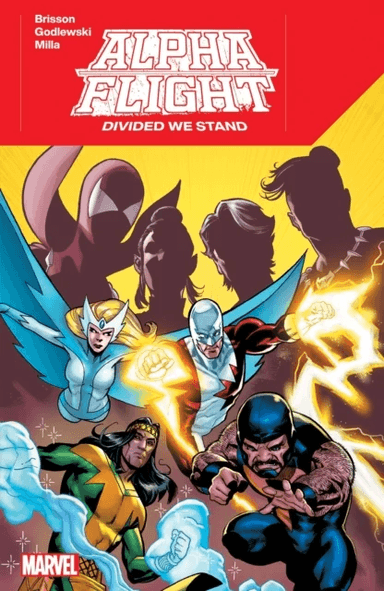 Alpha Flight: We Stand av Ed Brisson