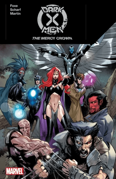 Dark X-Men: The Mercy Crown av Steve Foxe