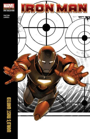 Iron Man Modern Era Epic Collection: World's Most Wanted av Matt Fraction