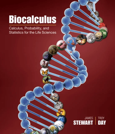 Biocalculus av James (McMaster University and University of Toronto) Stewart, Troy (Queens' University) Day
