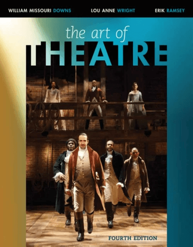 The Art of Theatre av Wright (University of Wyoming), Erik (Ohio University) Ramsey, William Jr. Downs