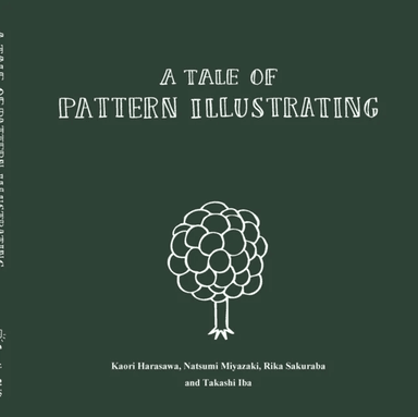 A Tale of Pattern Illustrating av Takashi Iba, Kaori Harasawa, Natsumi Miyazaki, Rika Sakuraba
