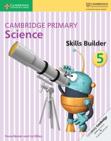 Cambridge Primary Science Skills Builder 5 av Fiona Baxter, Liz Dilley