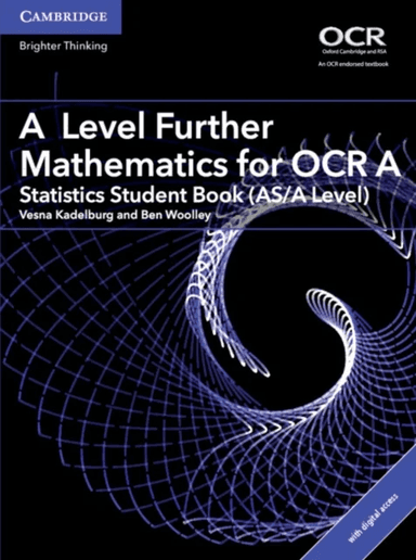 A Level Further Mathematics for OCR A Statistics Student Book (AS/A Level) with Digital Access (2 Ye av Vesna Kadelburg, Ben Woolley