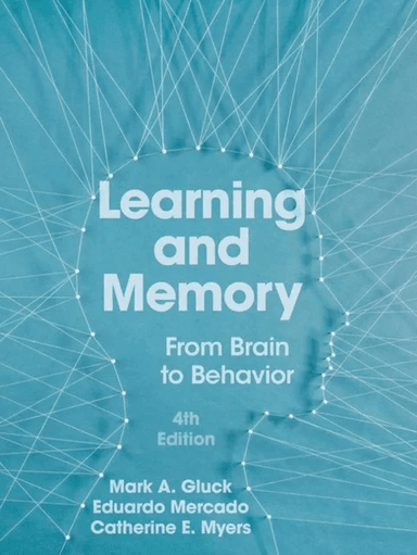 Learning and Memory av Mark A. Gluck, Eduardo Mercado, Catherine E. Myers