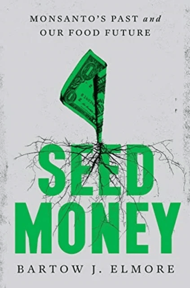 Seed Money av Bartow J. (Ohio State University) Elmore