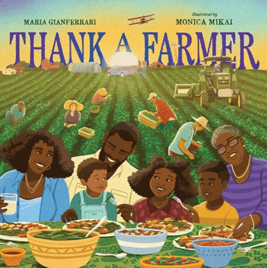 Thank a Farmer av Maria Gianferrari
