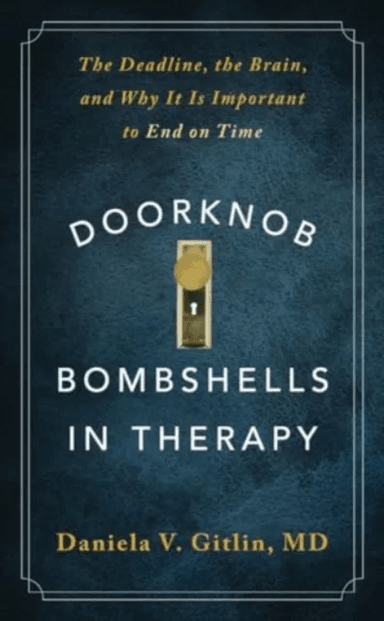 Doorknob Bombshells in Therapy av Daniela V. Gitlin