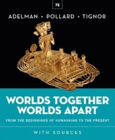 Worlds Together, Worlds Apart 7ed av JeremyPollard El Adelman