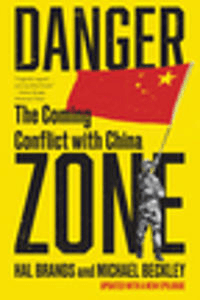 Danger Zone av Michael (Tufts University) Beckley, Hal (Johns Hopkins-SAIS) Brands