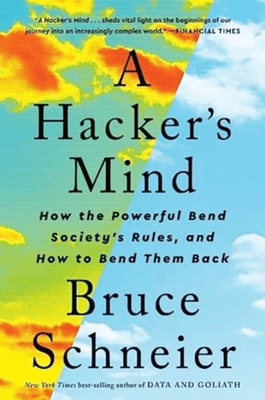A Hacker's Mind av Bruce (Harvard Kennedy School) Schneier