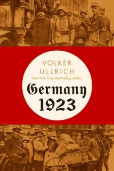Germany 1923 av Volker Ullrich