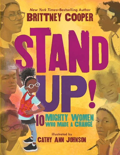 Stand Up!: 10 Mighty Women Who Made a Change av Brittney Cooper