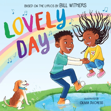 Lovely Day: A Picture Book av Bill Withers