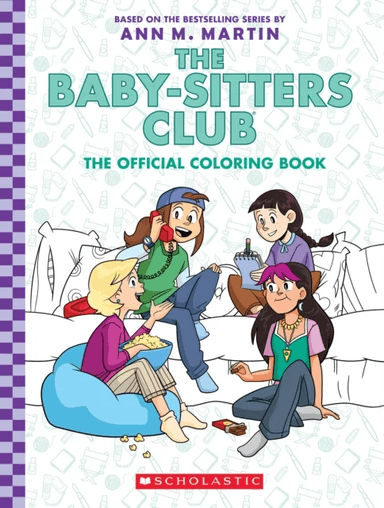 The Baby-Sitter's Club: The Official Colouring Book av Ann M. Martin