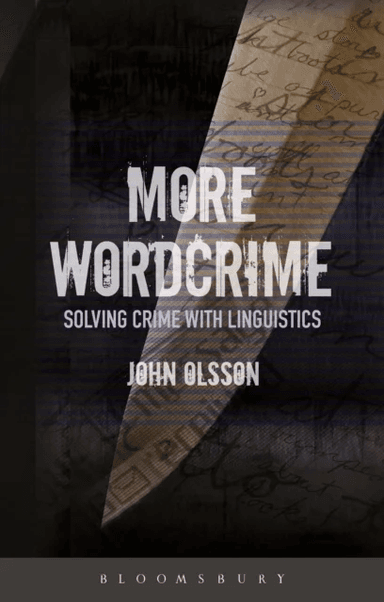 More Wordcrime av Dr John (Bangor University Wales) Olsson
