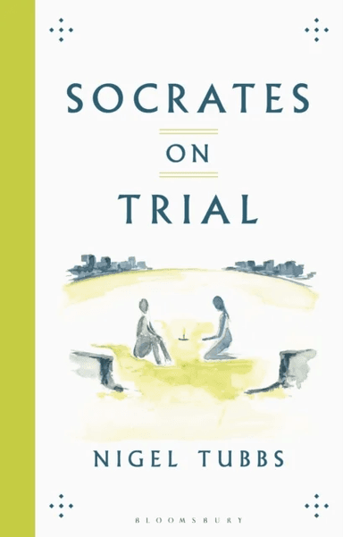 Socrates On Trial av Nigel (University of Winchester UK) Tubbs