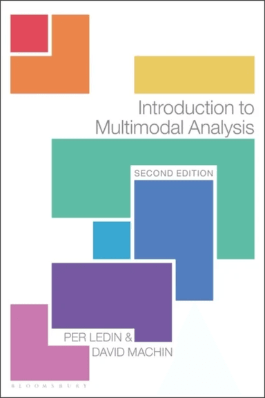 Introduction to Multimodal Analysis av Per (Professor in Swedish Soedertoern Univ Ledin