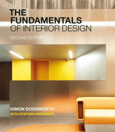 The Fundamentals of Interior Design av Simon Dodsworth, Stephen Anderson
