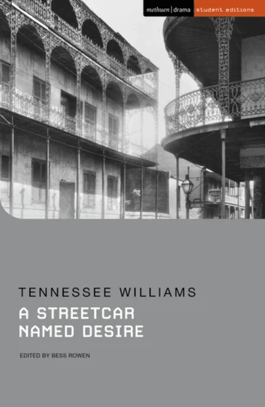 A Streetcar Named Desire av Tennessee Williams