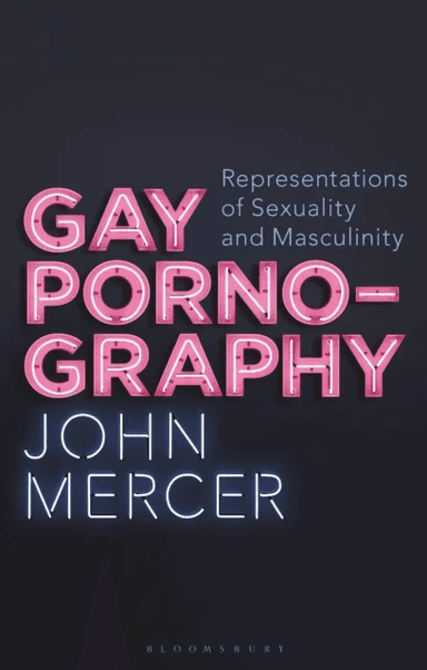Gay Pornography av John (Birmingham City University UK) Mercer