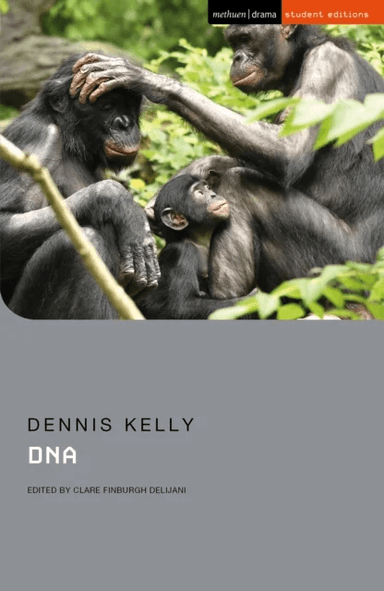 DNA av Dennis Kelly