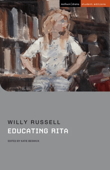 Educating Rita av Willy Russell