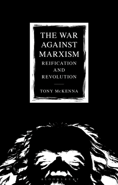 The War Against Marxism av Mr Tony McKenna