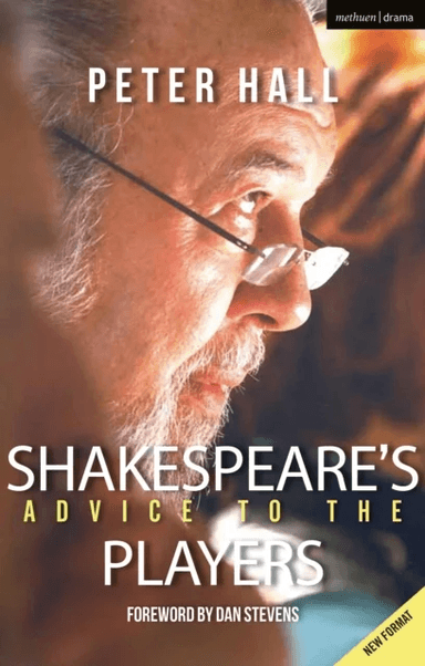 Shakespeare's Advice to the Players av Sir Peter (Celebrity) Hall
