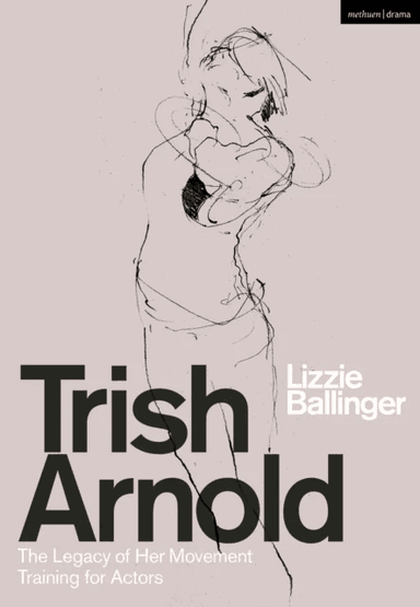 Trish Arnold av Lizzie (RADA UK) Ballinger