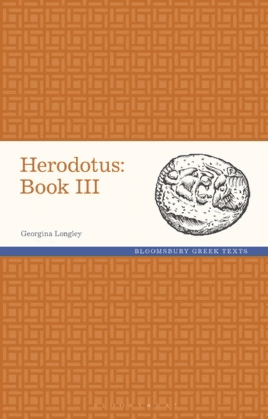 Herodotus: Book III av Georgina Longley