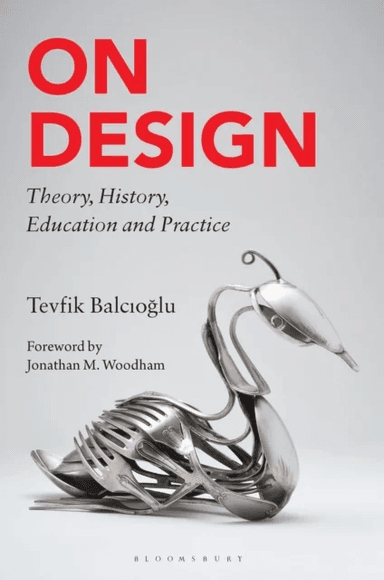 On Design av Tevfik (Independent Scholar Turkey) Balcioglu