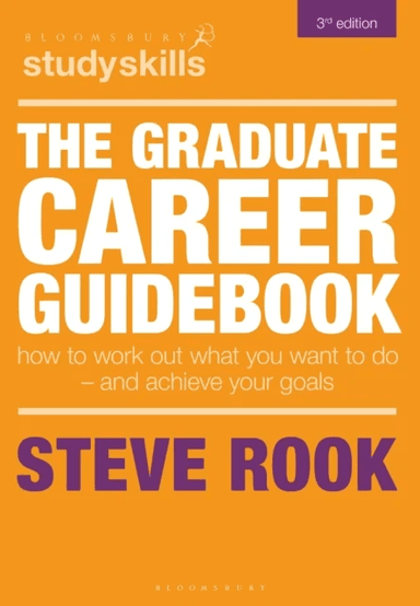 The Graduate Career Guidebook av Steve Rook
