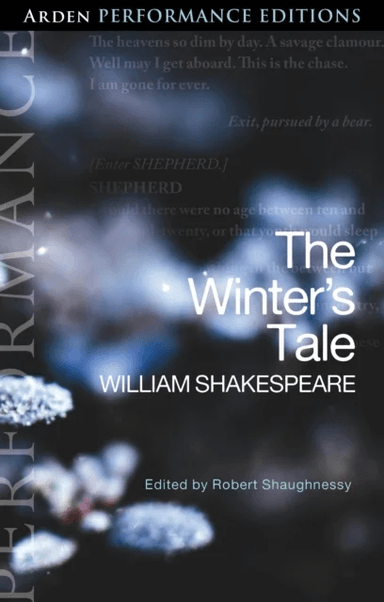The Winter's Tale: Arden Performance Editions av William Shakespeare
