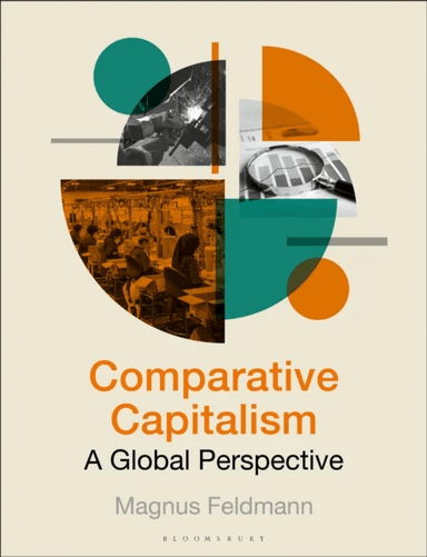 Comparative Capitalism av Magnus Feldmann
