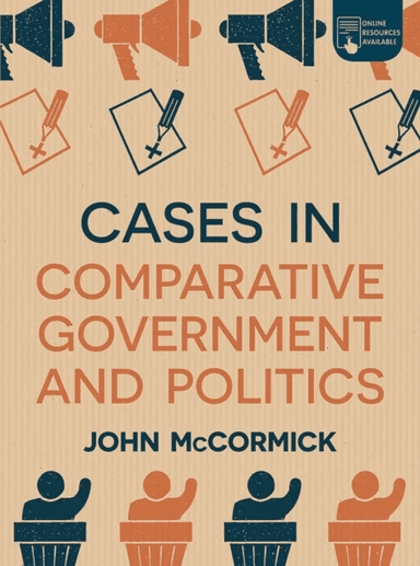 Cases in Comparative Government and Politics av John (Indiana University USA) McCormick