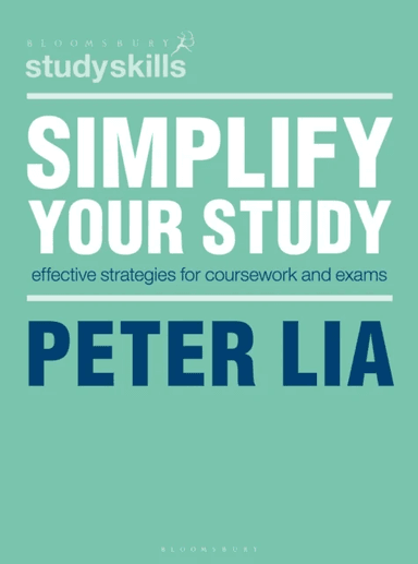 Simplify Your Study av Peter (London UK) Lia