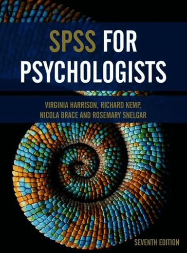 SPSS for Psychologists av Virginia Harrison, Richard Kemp, Nicola Brace