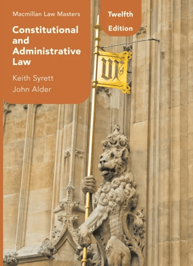 Constitutional and Administrative Law av Keith Syrett, John Alder