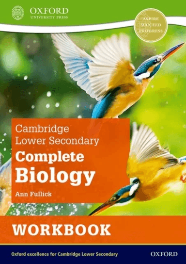 Cambridge Lower Secondary Complete Biology: Workbook (Second Edition) av Ann Fullick