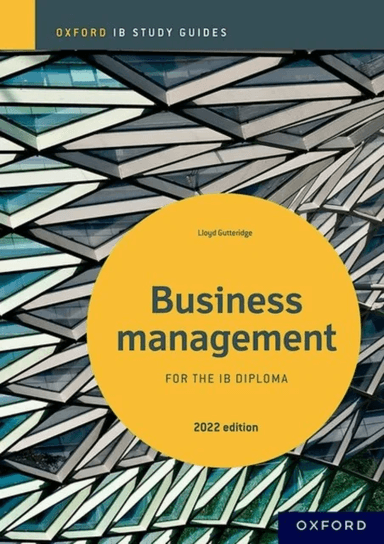 Business Management Study Guide: Oxford IB Diploma Programme av Lloyd Gutteridge