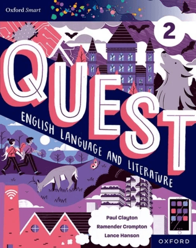 Oxford Smart Quest English Language and Literature Student Book 2 av Paul Clayton, Lance Hanson, Ramender Crompton