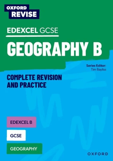 Oxford Revise: Edexcel B GCSE Geography av Tim Bayliss, Lawrence Collins
