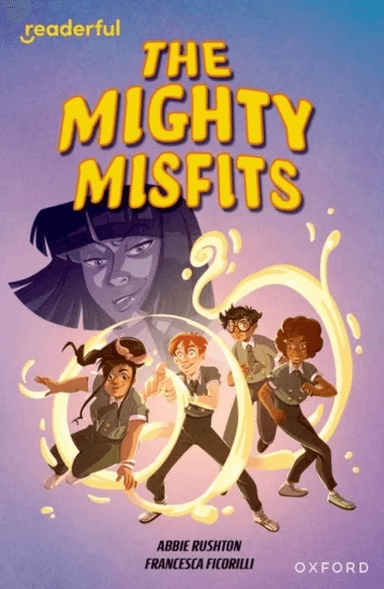 Readerful Independent Library: Oxford Reading Level 16: The Mighty Misfits av Abbie Rushton
