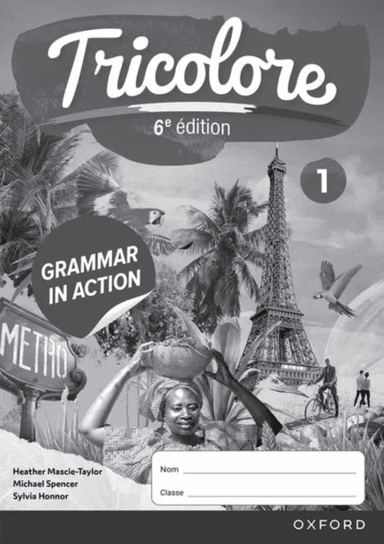 Tricolore 6e A¿dition: Grammar in Action Workbook 1