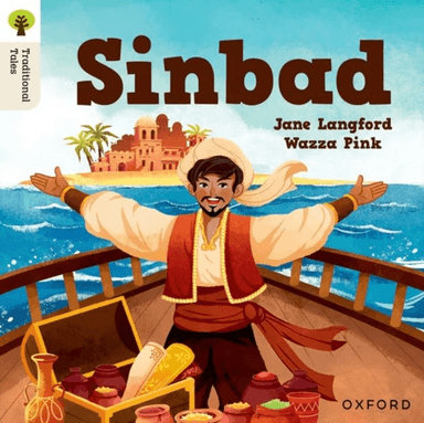 Oxford Reading Tree Traditional Tales: Level 2: Sinbad av Jane Langford