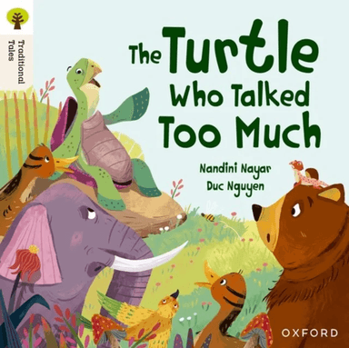 Oxford Reading Tree Traditional Tales: Level 8: The Turtle Who Talked Too Much av Nandini Nayer