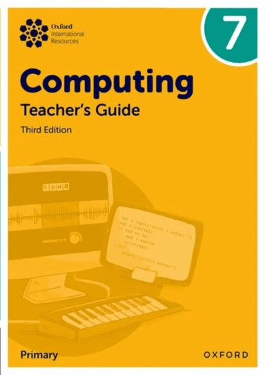 Oxford International Lower Secondary Computing: Teacher's Guide 7 av Alison Page, Howard Lincoln, Diane Levine, Karl Held