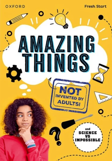 Read Write Inc. Fresh Start Readers: Book 17: Amazing Things (Not Invented by Adults!) &amp; Science vs av Isabel Thomas, JD Savage